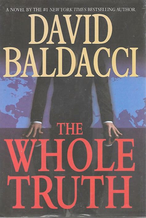 The Whole Truth David Baldacci 2008 Thriller Novel Hardback Writing