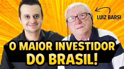 Quem É Luiz Barsi A HistÓria Do Maior Investidor Da Bolsa Brasileira👈