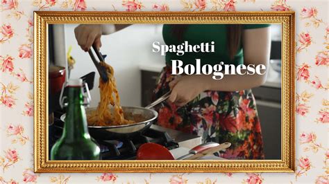 Dishing Up The History Of Spaghetti Bolognese Youtube