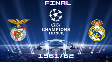 UEFA Champions League Final 61 62 Benfica Vs Real Madrid Gameplay YouTube