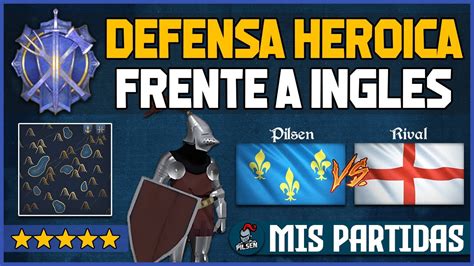 Defensa Heroica Frente A Ingleses Age Of Empires Youtube