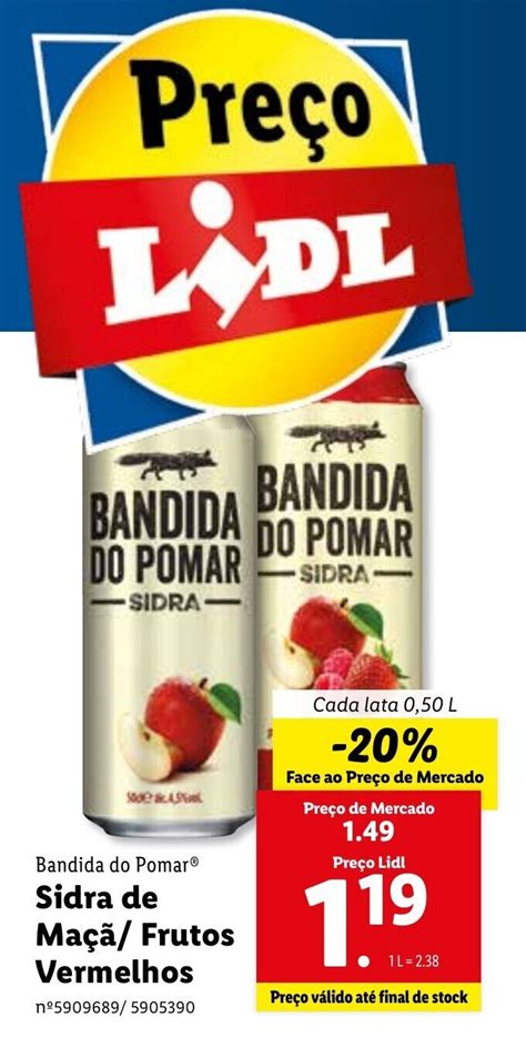 Promo O Bandida Do Pomar Sidra De Ma Frtuos Vermelhos L Em Lidl