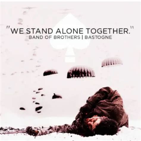 25 Most Inspiring Band of Brothers Quotes - Greenorc