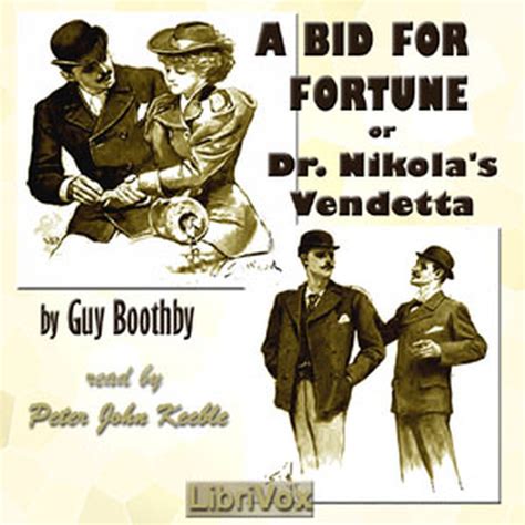 A Bid For Fortune Or Dr Nikolas Vendetta Guy Boothby Free