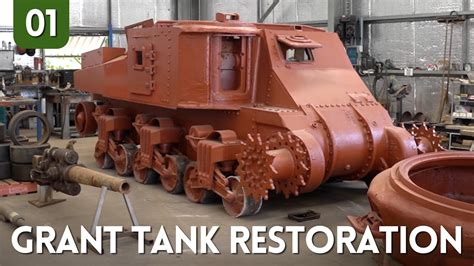 Workshop Wednesday A New Wwii Grant Tank Restoration Project Youtube