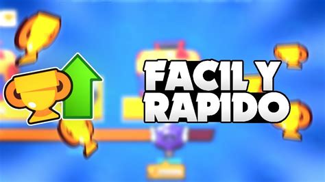 Como Subir Copas Rapido Y Facil En Brawl Stars Como Subir Copas