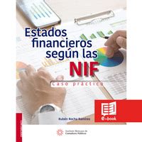 Estados financieros según las NIF eBooks IMCP