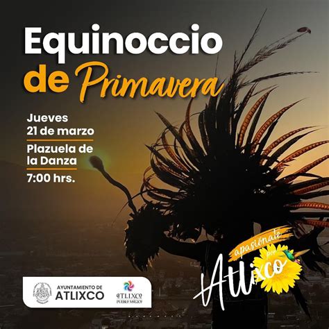 Llénate de energía en el equinoccio de primavera de Atlixco