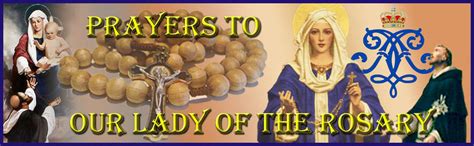 Our Lady Of The Rosary Devotion To Our Lady