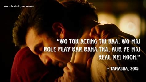 10 Best Tamasha Movie Quotes Every Traveler Might Relate To