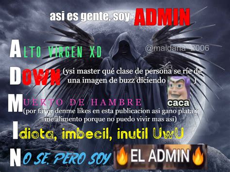 ASIES SOY ADMIN Meme Subido Por Maidana 2006 Memedroid