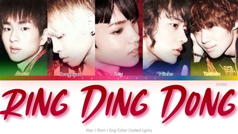 Shinee Ring Ding Dong Color Coded Lyrics Han Rom Eng Youtube