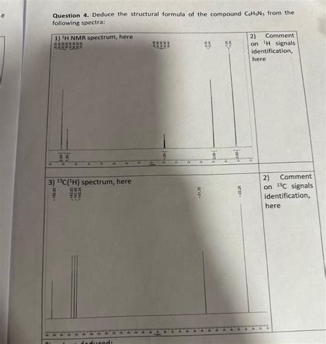 Solved Question 4. Deduce the structural formula of the | Chegg.com