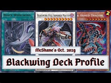 A Humble Post - My Oct 2019 Blackwing Deck list : r/yugioh