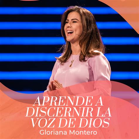 Aprende a discernir la voz de Dios Gloriana Montero Prédicas