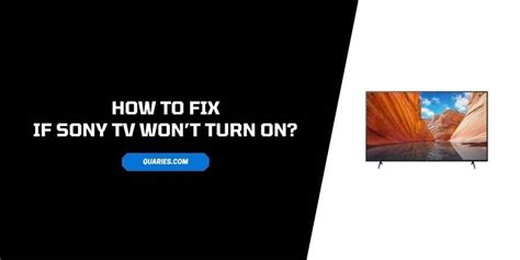 How To Fix If Sony Tv Wont Turn On Power On