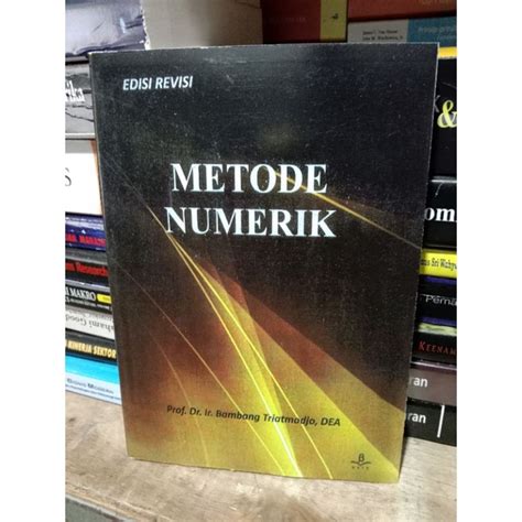 Jual Metode Numerik Edisi Revisi By Bambang Triatmodjo Shopee Indonesia