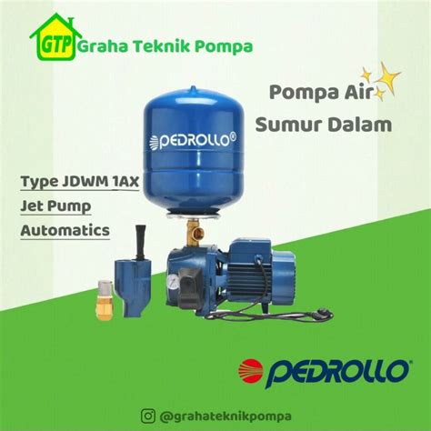 Jual Pedrollo JDWm 1 AX Pompa Air Sumur Dalam Otomatis Jet Pump