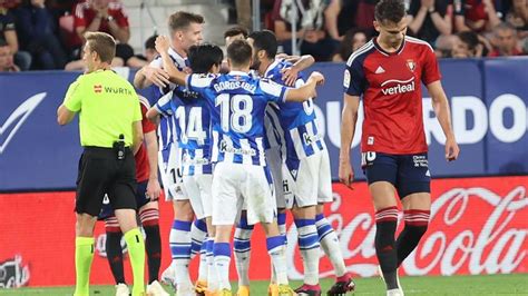 Real Sociedad "dreaming of the Champions League" after Osasuna victory ...