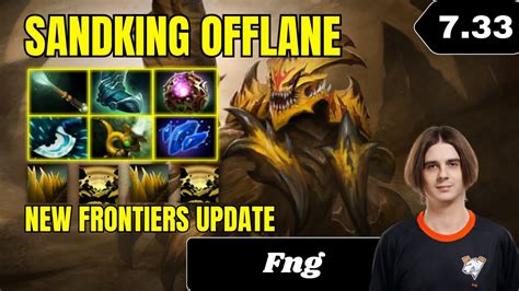 Patch Fng Sandking Offlane New Patch Gameplay Dota Full