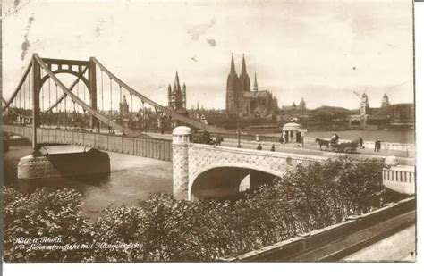 AK KÖLN am Rhein Brücke über den Rhein 1925 gelaufen EUR 1 00