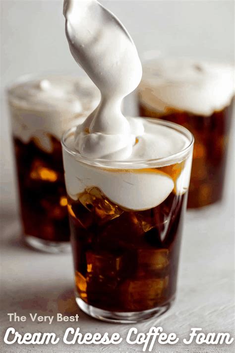 Cream Cheese Coffee Foam Recipe Coffee Recipes Coffe Recipes