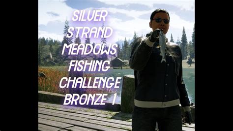 Updated Silver Strand Meadows Fishing Challenge Bronze 1 YouTube