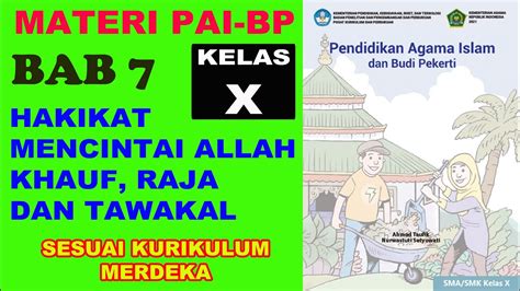 Materi Pai Kelas X Bab Hakikat Cinta Khauf Raja Dan Tawakal