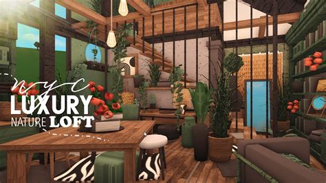 Bloxburg Nyc Luxury Nature Loft K L Tour Speedbuild Youtube