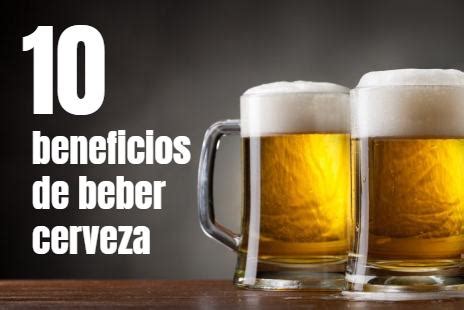 Propiedades Y Beneficios De La Cerveza Para La Salud