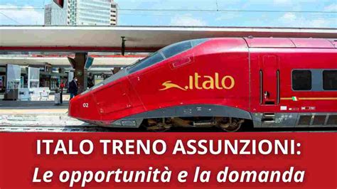 Italo Nuove Assunzioni E Opportunit Di Lavoro I Profili Richiesti