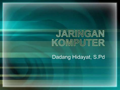 Materi Jaringan Komputer Ppt