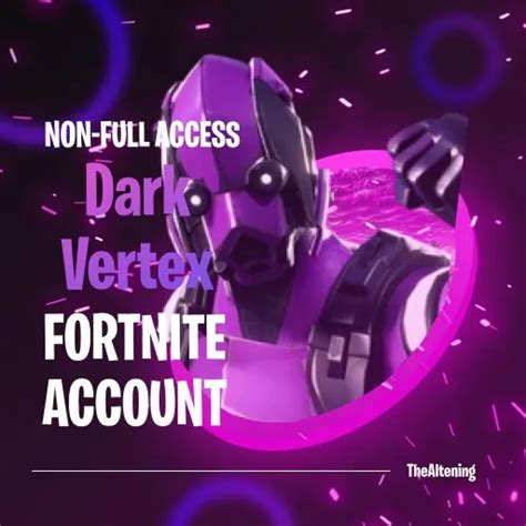 Dark Vertex By Epicgames Thealtenings Fortnite