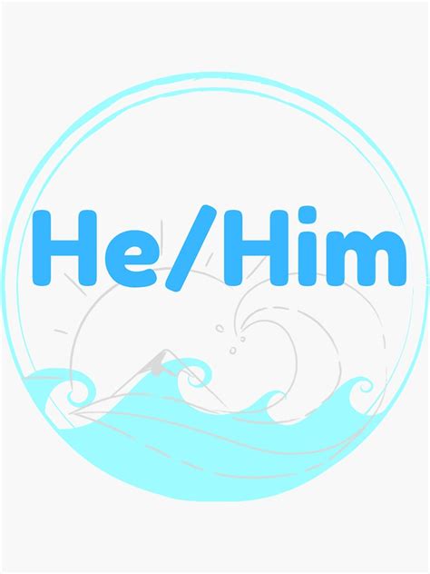 Ocean He Him Pronoun Design Sticker For Sale By Lynnsaga Redbubble