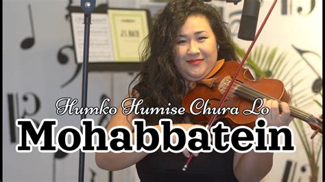 Humko Humise Chura Lo Violin Cover Bollywood Melody YouTube