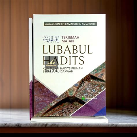 Jual Terjemah Matan Lubabul Hadits Al Imam Jalaluddin As Suyuthi