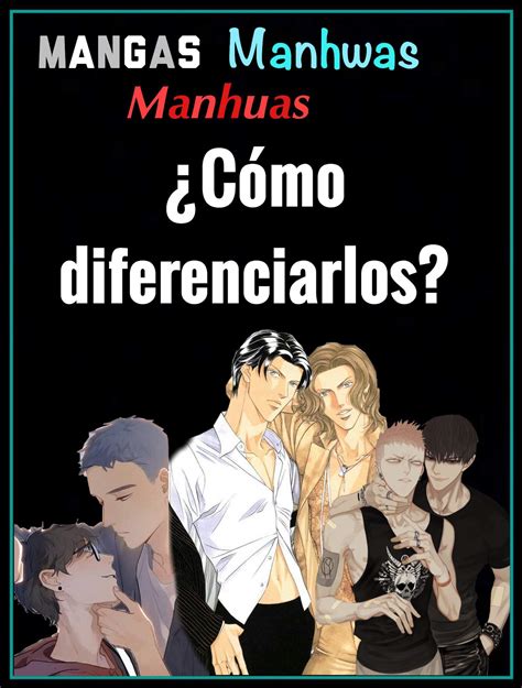 Mangas Manhwas Y Manhuas Como Diferenciarlos Anime Y Mangas Yaoi