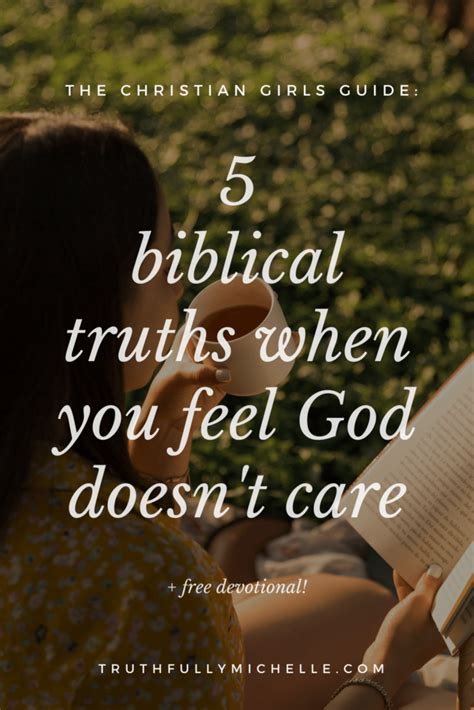 5 Biblical Tips For When You Think God Doesnt Care Truthfully Michelle