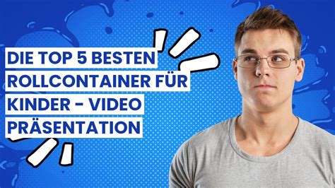 Rollcontainer kinder Top 5 besten Rollcontainer für Kinder Video