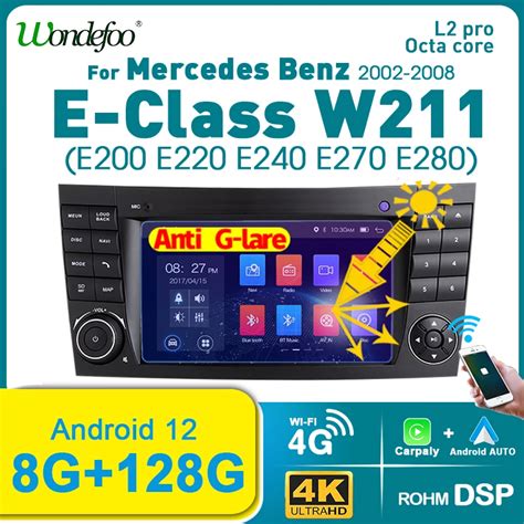 Autoradio Carplay Android 12 4g Pour Mercedes Benz Classe E W211 E200