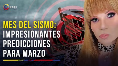 Mhoni Vidente Revela Impresionantes Predicciones Para Marzo Youtube