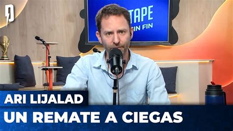 Un Remate A Ciegas Editorial De Ari Lijalad YouTube