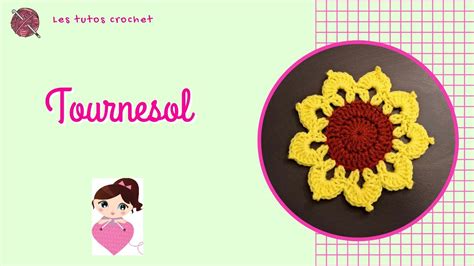 Tuto Crochet Tournesol Youtube