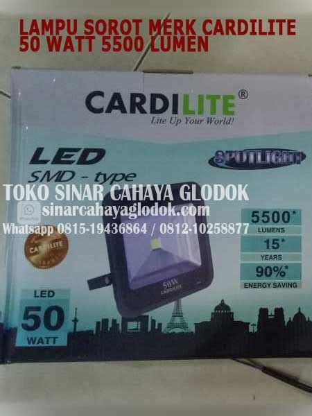 Jual Lampu Sorot Led Watt Merk Cardilite Sinar Cahaya