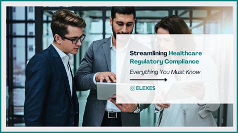 How To Streamline Healthcare Regulatory Compliance