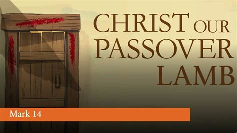 Christ Our Passover Lamb Youtube