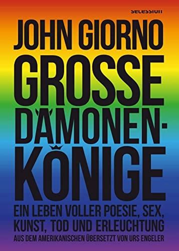 GroSse Damonenkonige Ein Leben Voller Poesie Sex Kunst Tod Und Erleucht