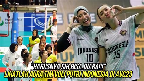 PENUH AURA JUARA Momen Tim Putri Indonesia Ketika Pemanasan Di Ajang