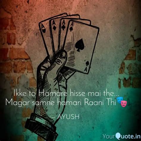 Ikke To Hamare Hisse Mai Quotes Writings By AYUSH YourQuote