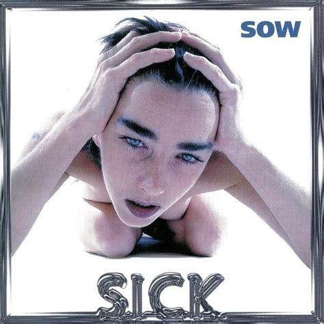 Sow Sick Lyrics And Tracklist Genius